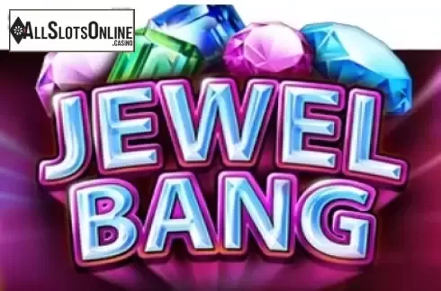 Jewel Bang