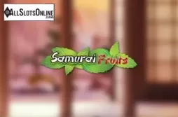 Samurai Fruits