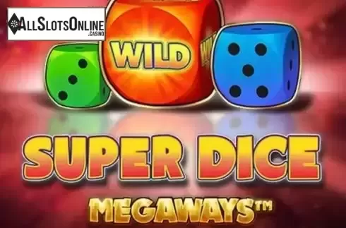 Super Dice Megaways