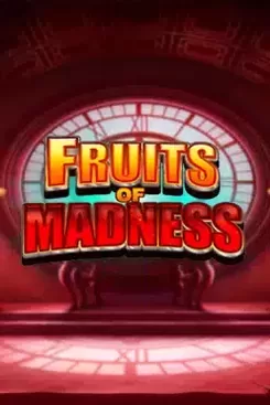 Fruits Of Madness
