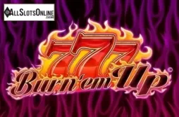 777 Burn' Em Up
