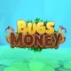 Bugs Money