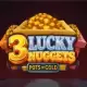 3 Lucky Nuggets