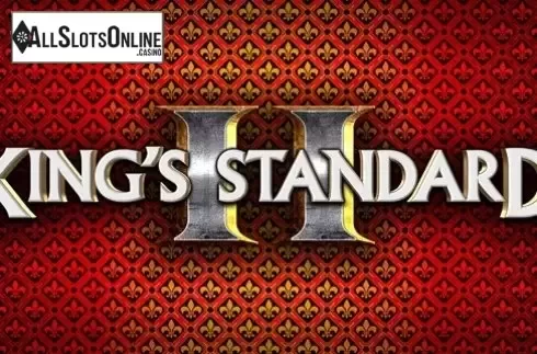King's Standard II. King's Standard II from Barcrest