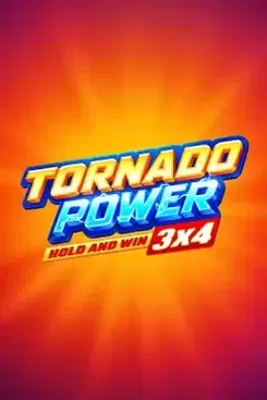 Tornado Power: Hold and Win