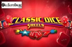 Classic Dice 5 Reels