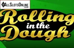 Rolling in the Dough