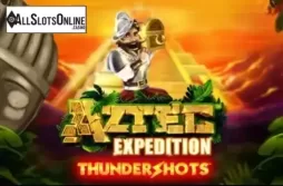Aztec Expedition Thundershots