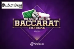 Baccarat Supreme No Commission