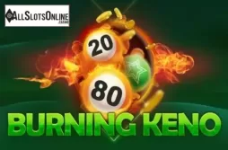 Burning Keno