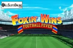 Foxin' Wins Football Fever