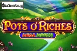 Pots O’Riches Mega Moolah