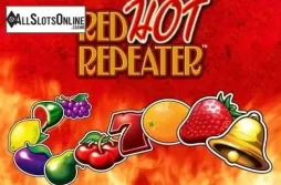 Red Hot Repeater. Red Hot Repeater (Green Tube) from Greentube