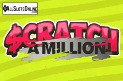 Scratch A Million