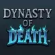 Dynasty of Death