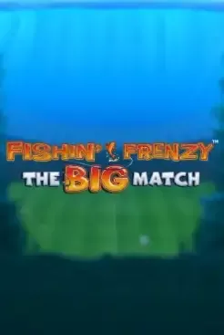 Fishin Frenzy The Big Match