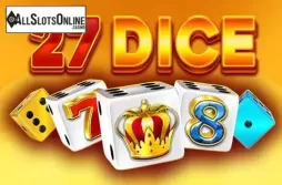 27 Dice