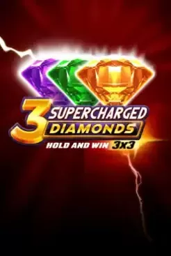 3 Supercharged Diamonds: Hold and Win