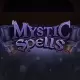 Mystic Spells