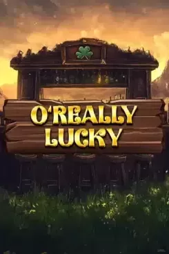 O’Really Lucky