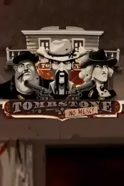 Tombstone: No Mercy