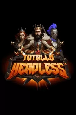 Totally Headless