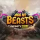 Age of Beasts Infinity Reels