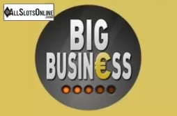 Big Business