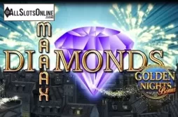 Maaax Diamonds GDN