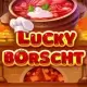 Lucky Borscht