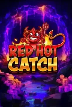 Red Hot Catch