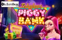 Fabulous Piggy Bank