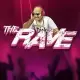 The Rave