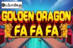 Golden Dragon Fa Fa Fa