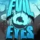 Evil Eyes