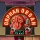 Orphan Organ