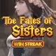 The Fates of Sisters