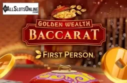 First Person Golden Wealth Baccarat