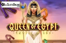Queen of Egypt Exotic Wilds