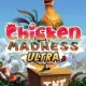 Chicken Madness Ultra