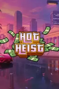 Hot Heist