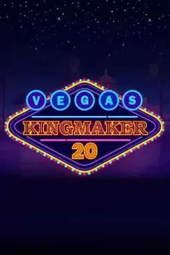 Vegas Kingmaker 20