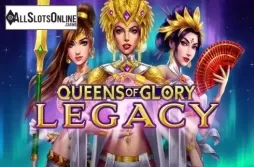 Queen of Glory Legacy