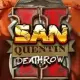 San Quentin 2: Death Row