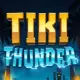 Tiki Thunder