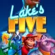 Lake’s Five
