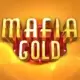 Mafia Gold