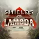 Shields of Lambda