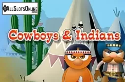 Cowboys and Indians