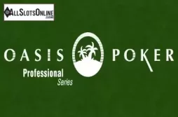 Oasis Poker Professional Series High Limit